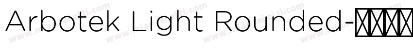 Arbotek Light Rounded字体转换